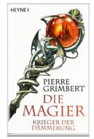 Die Magier: Krieger der Dämmerung