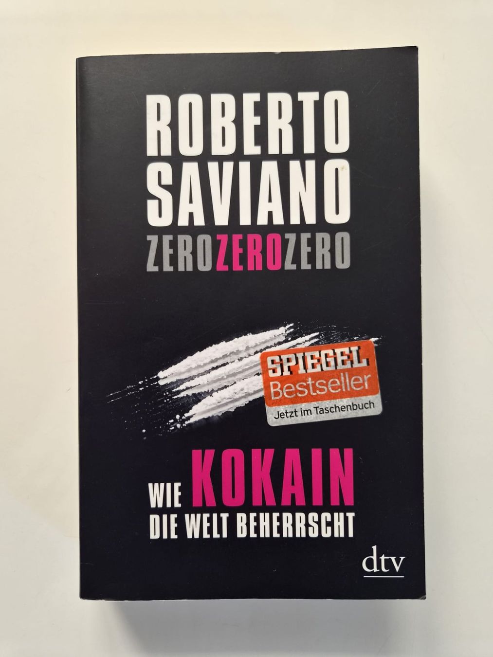 Bücher: Roberto Saviano - ZeroZeroZero | Kokain | Taschenbuch – Gebraucht aus Amriswil von Alfaromeo007