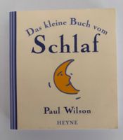 🤍 Das kleine Buch vom Schlaf, 😴 von Paul Wilson 🤍