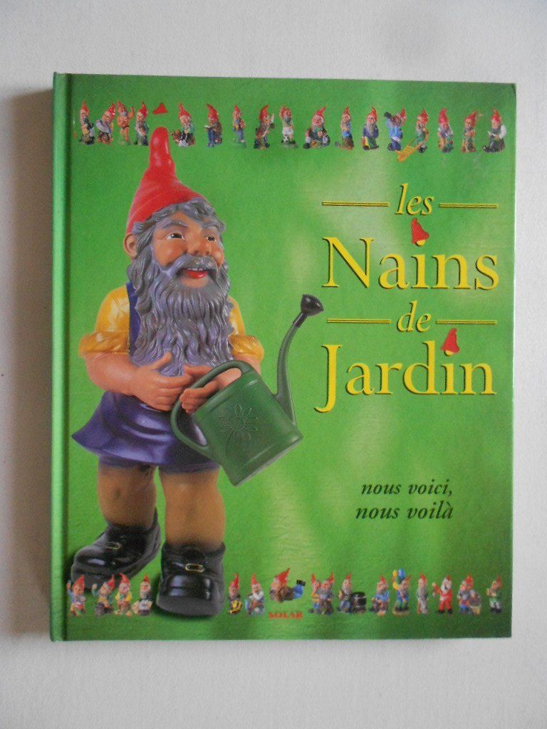 Libri: LES NAINS DE JARDIN – Usato da Bex venduto da Giorgiob