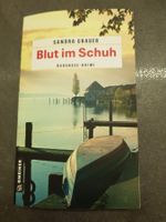 Blut im Schuh / Sandra Grauer / Bodensee-Krimi 2025