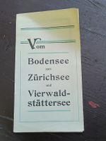 Litho Prospekt Vom Bodensee zum Zürichsee Vierwaldstättersee