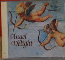Mike Rowland – Angel Delight