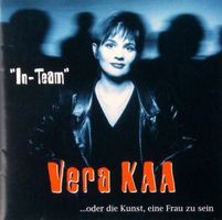 Vera Kaa – In-Team... (F6)  vergriffene CD, Pop Rock Schweiz