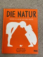 Die Natur- Entdecke die Wildnis vor deiner Tür