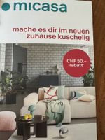 Micasa Gutschein CHF 50.- Rabatt ab CHF 250