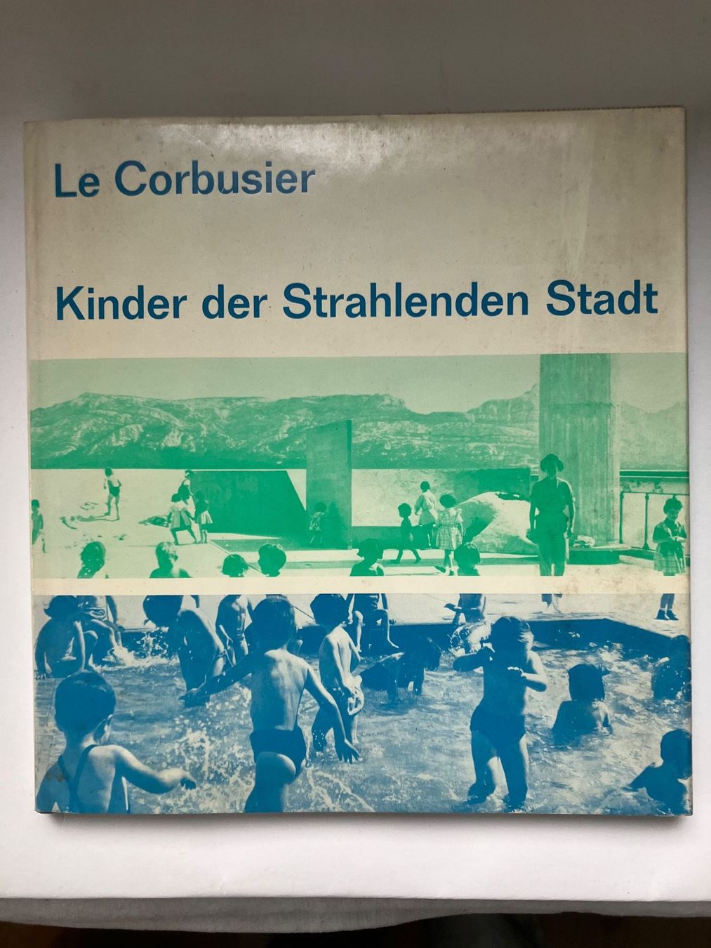 Libri: Le Corbusier Kinder der Strahlenden Stadt – Usato da ZUERICH venduto da Carolus1