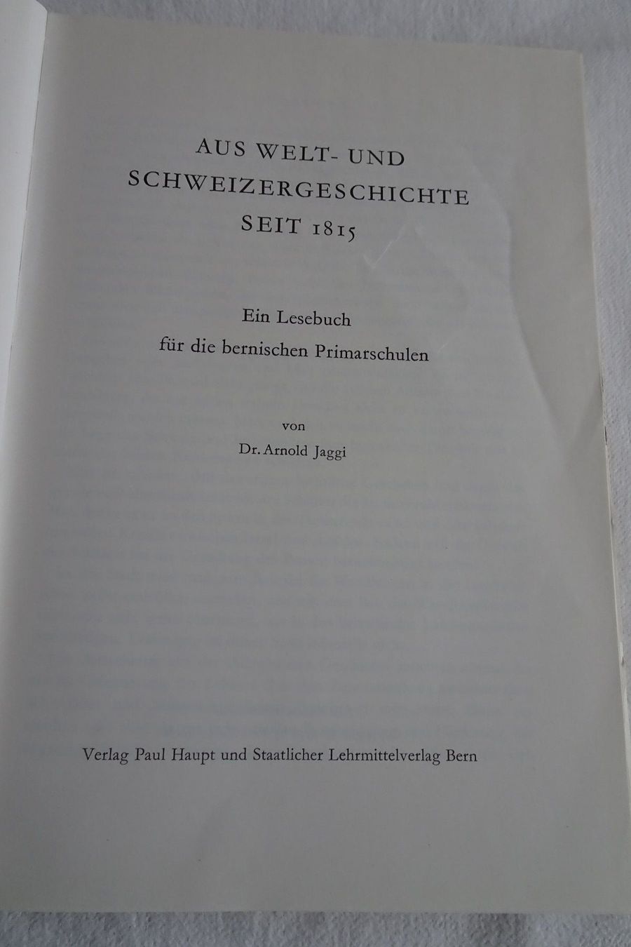 Libri: Buch aus Welt - und Schweizergeschichte seit 1815 – Usato da Strengelbach venduto da schmetterling20 3