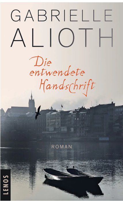 Libri: Die entwendete Handschrift -  Gabrielle Alioth – Usato da Dietikon venduto da Ruempfli