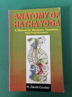 Anatomy of Hatha Yoga