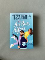 The Au Pair Affair (signiert) - Tessa Bailey