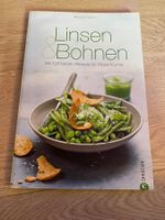 Linsen & Bohnen 100 Rezepte für Hülsenfrüchte Kochbuch