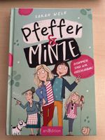 Pfeffer & Minze - Sarah Welk, Kinderbuch