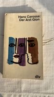 Hans Carossa: Der Arzt Gion 1962