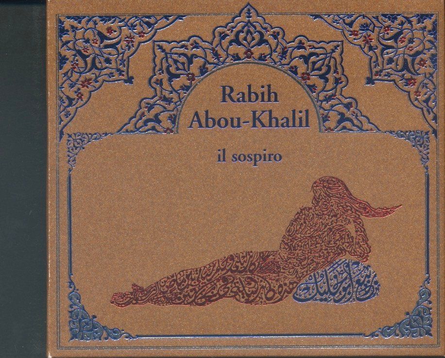 CDs: Il Sospiro - Rabih Abou-Khalil – Gebraucht aus Delémont von MaxPlan