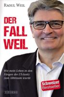 Der Fall Weil -  R. Weil
