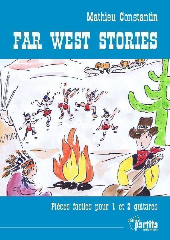 Bücher: FAR WEST STORIES - Mathieu Constantin – Neu und originalverpackt aus St-Blaise von partita-ch