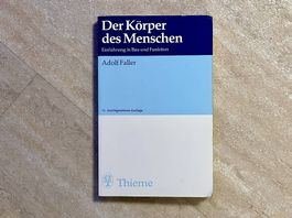 Der Körper des Menschen Einführung in Bau und Funktion