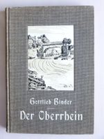 Der OBERRHEIN - Konstanz bis Basel - Gottlieb Binder, 1912