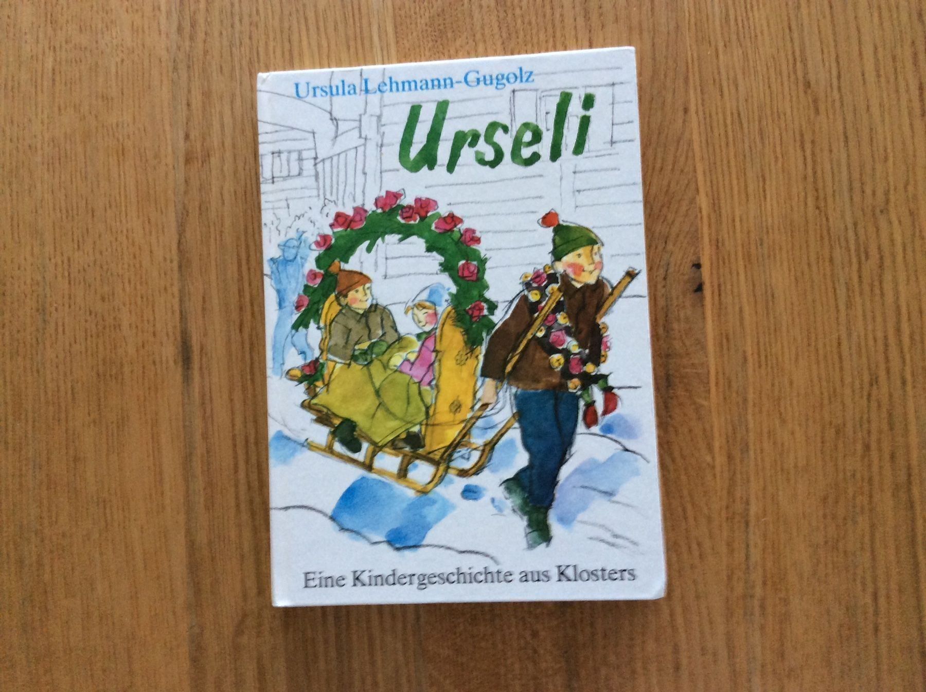 Libri: Urseli Eine Kindergeschichte aus Klosters 1987 – Usato da Wetzikon ZH venduto da Libelle01
