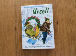 Urseli Eine Kindergeschichte aus Klosters 1987