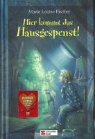 Fischer Marie Louise - Hier kommt das Hausgespenst (geb)