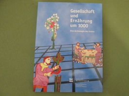 Gesellschaft und Ernährung um 1000