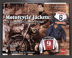 Motorcycle Jackets A Century of Leather Design by Rin Tanaka