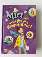Buch "Mia und die mega-giga-irre Klassenfahrt"