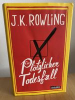 Ein plötzlicher Todesfall - Joanne K. Rowling
