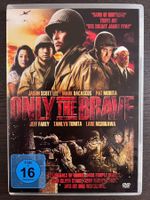 Only the Brave