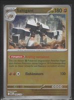 Pokémon Karte DE Mega-Entwicklung Saltigant 084/132