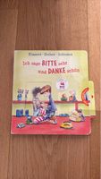 Kinderbuch: Ich sage BITTE sehr und DANKE schön