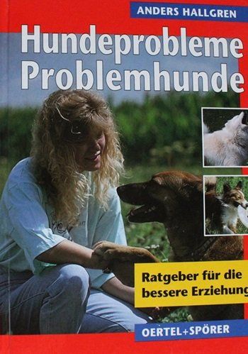 Libri: Hundeprobleme Problemhunde – Usato da Schlatt TG venduto da annesbuecher