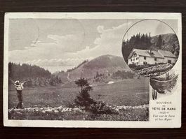 TÊTE DE RAN (VAL-DE-RUZ) Souvenir de Tête de Rang, 1912