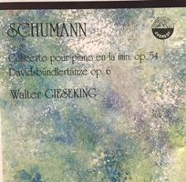 Schumann - Klavierkonzert / Davidsbündlertänze (Gieseking)