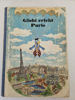Globi erlebt Paris - 1. Auflage 1946 / nur 1 Seite bemalt!