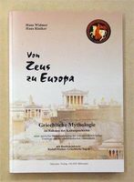 Von Zeus zu Europa: Griechische Mythologie