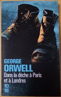 George Orwell : Dans la dèche à Paris et à Londres (Neuf)