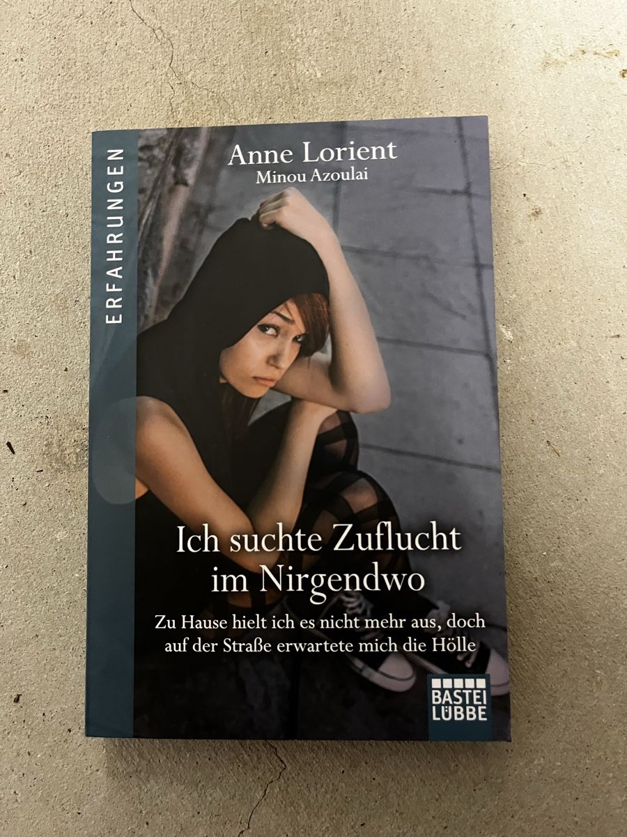 Bücher: Anne Lorient: Ich suchte Zuflucht im Nirgendwo – Gebraucht aus Subingen von Patrizia.21