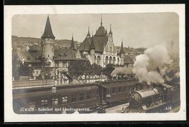 AK Zürich, Bahnhof und Landesmuseum