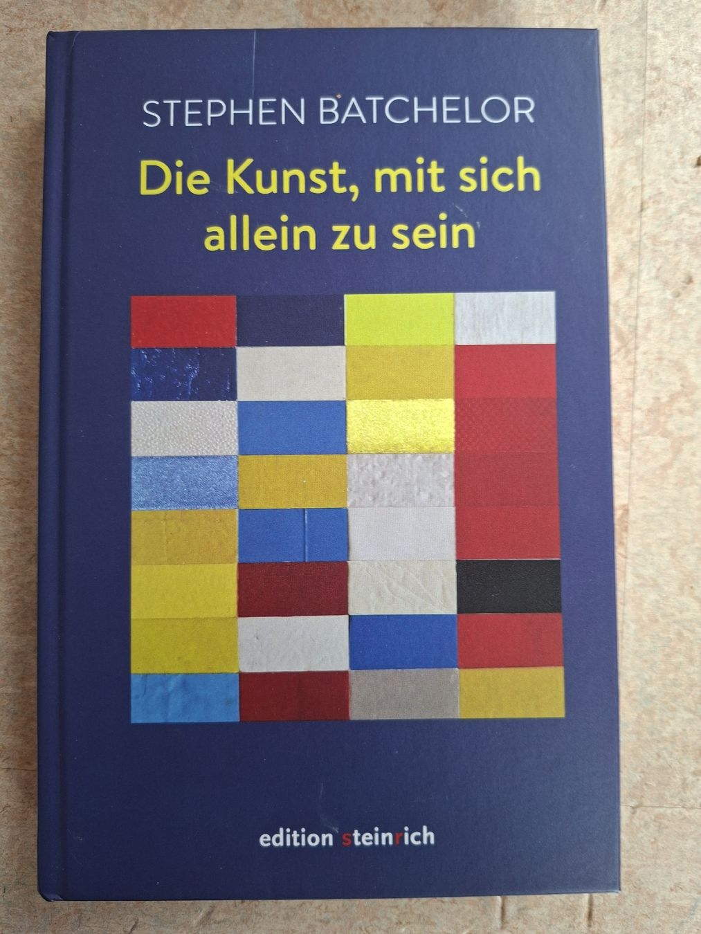 Libri: Stephen Batchelor - Die Kunst, mit sich allein zu sein – Usato da Klingnau venduto da vollmond36