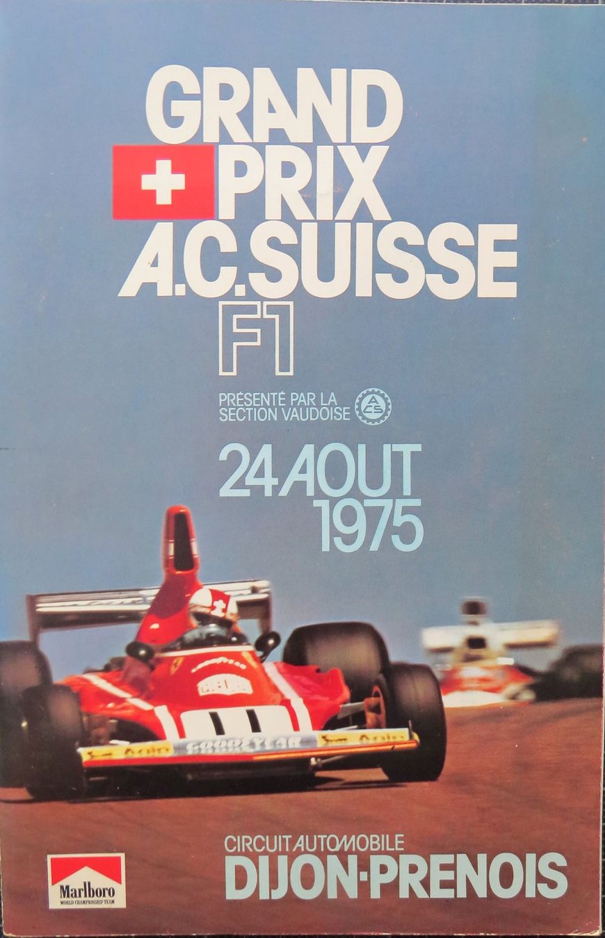 Documenti: Programm Formel 1 GP Suisse von 1975 in Dijon – Usato da Ettingen venduto da campione_1