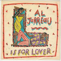 Al Jarreau - L is for Lover 7" Vinyl 1988