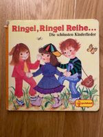 Ringel, Ringel Reihe... Die schönsten Kinderlieder