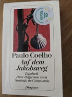 Paulo Coelho: Auf dem Jakobsweg
