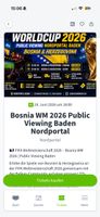3 Tickets Public View. BiH vs Katar WM 2026 Baden Nordportal