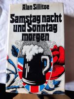 Alan Sillitoe: Samstag nacht und Sonntag morgen. Roman