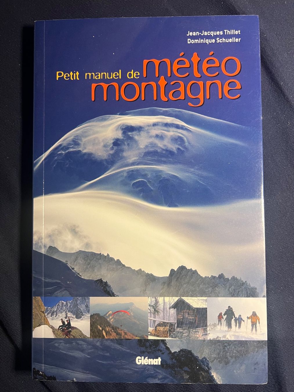 Libri: Petit manuel de météo montagne comme neuf – Usato da Lugnorre venduto da jul_lnh6