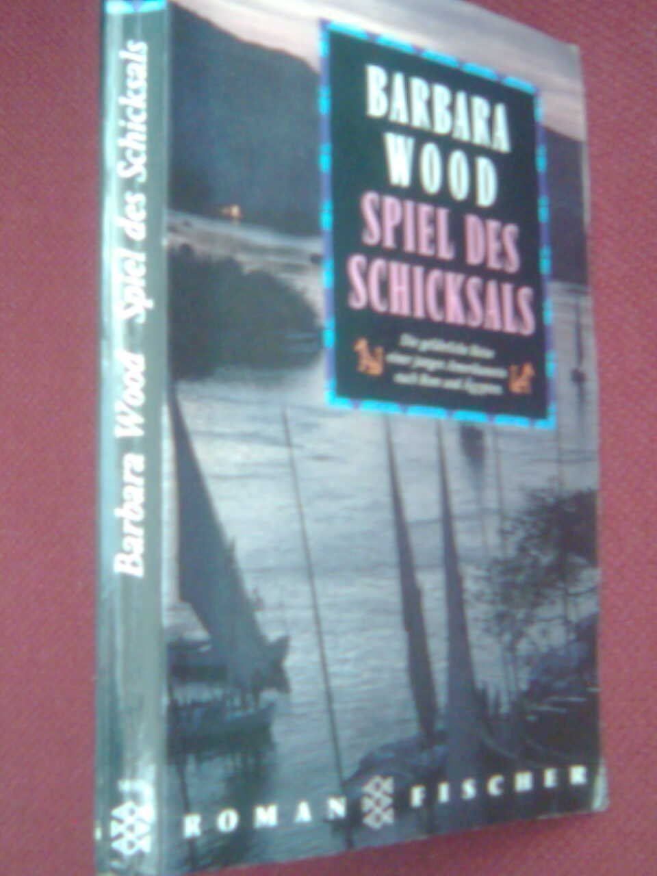 Libri: Barbara  Wood Spiel des Schicksals – Usato da Basel venduto da Alacant 2